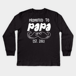 Promoted to Papa Est. 2021 for Future Papas and Papas to be that are expecting in 2021 Kids Long Sleeve T-Shirt